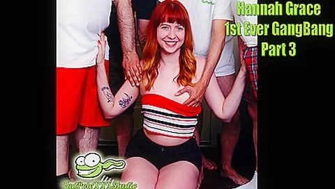 1st Ever Gangbang 3 With Hannah Grace